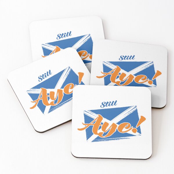 Item preview, Still Aye to an independent Scotland! designed and sold by MarbleFoxDesign.