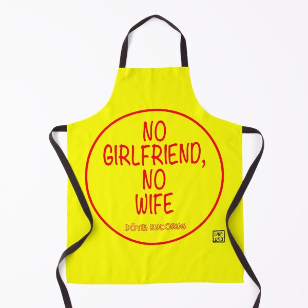 Item preview, No Girlfriend, No wife designed and sold by Botchy-Botchy.