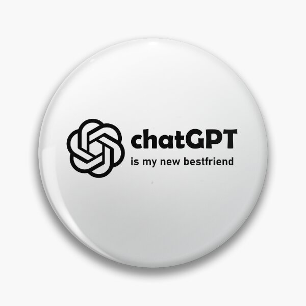 Item preview, chatGPT is my new bestfriend designed and sold by smartywomenn.