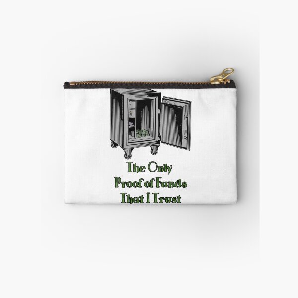 Item preview, 'The Only Proof of Funds That I Trust' Crypto Vault - Funny Cold Wallet Design designed and sold by Ridiculam Toga.