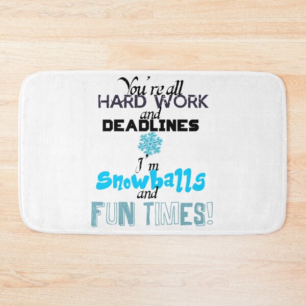 Item preview, Hard Work, Deadlines, Snowballs, Fun Times Baseball ¾ Sleeve designed and sold by PepeSyls.