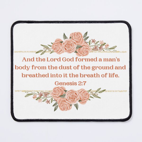 Item preview, Genesis 2:7 - And the Lord God formed a man's body from the dust of the ground and breathed into it the breath of life. designed and sold by FlutterByH.