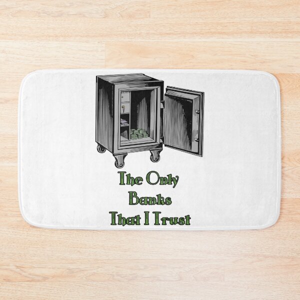 Item preview, 'The Only Banks That I Trust' Crypto Vault - Funny Cold Wallet Design designed and sold by Ridiculam Toga.