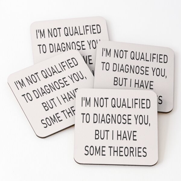 Item preview, I'm Not Qualified to Diagnose You, But I Have Some Theories Sticker | Funny Decal | Vinyl Laptop Tumbler Die Cut Waterproof Vinyl Decal designed and sold by SkiMountain.