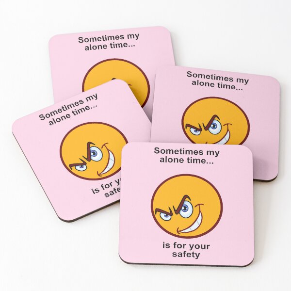 Item preview, Sometimes My Alone Time Is For Your Safety. designed and sold by artmovementspgh.