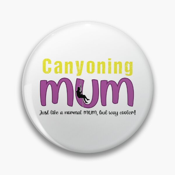 Item preview, Canyoning Mum - Just like a normal MUM, but way cooler! designed and sold by Adventure-Stuff.