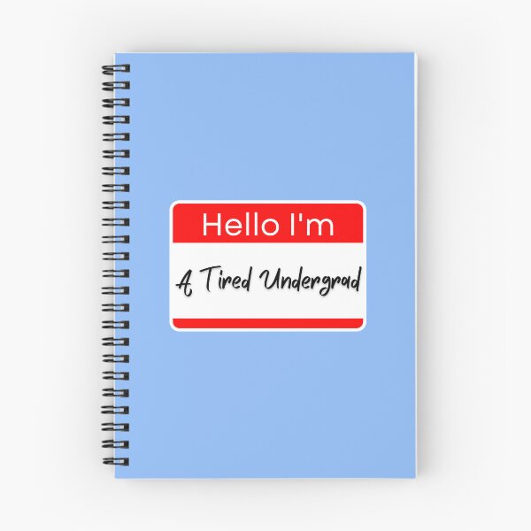 Item preview, Hello I'm A Tired Undergrad name tag designed and sold by ZingAndPep.