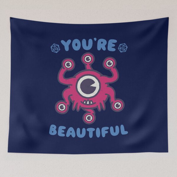 Item preview, You're Beautiful - Eye of the Beholder designed and sold by WeirdPunderful.
