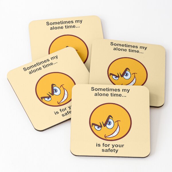 Item preview, Sometimes My Alone Time Is For Your Safety. designed and sold by artmovementspgh.