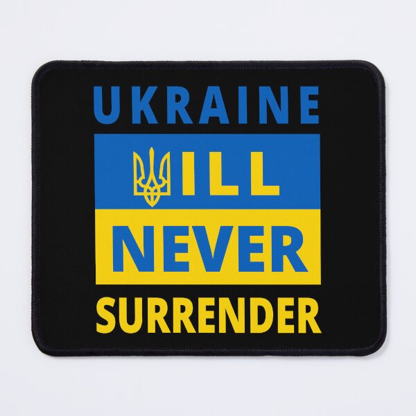 Item preview, UKRAINE WILL NEVER SURRENDER - Stand With Ukraine - Ukraine Flag - Trident - Support Ukraine Protest Russia designed and sold by ProgressiveMob.