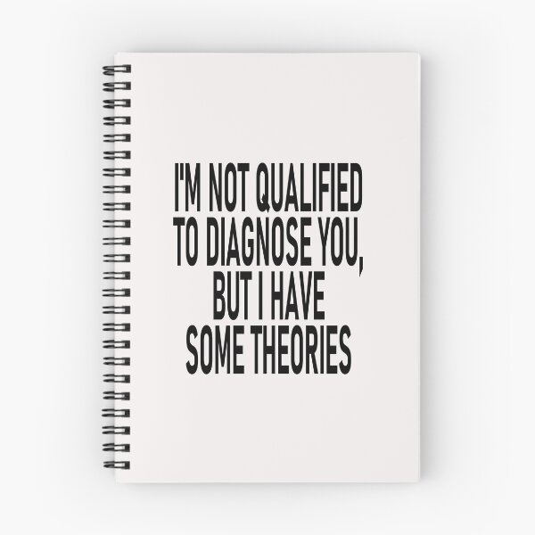 Item preview,  I'm Not Qualified to Diagnose I'm Not Qualified to Diagnose You, But I Have Some Theories Sticker, Funny Decal, Waterproof Vinyl Decal, But I Have Some Theories | Funny Vinyl Tumbler Cut Waterproof designed and sold by SkiMountain.