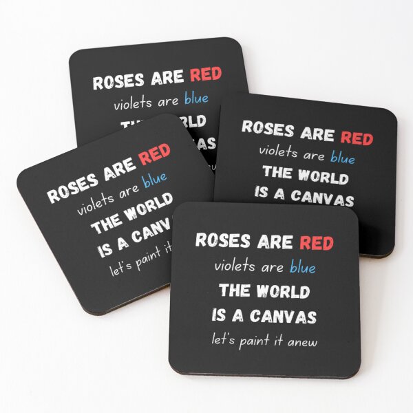 Item preview, Roses are red violets are blue the world is a canvas let's paint it anew designed and sold by TeePassion.