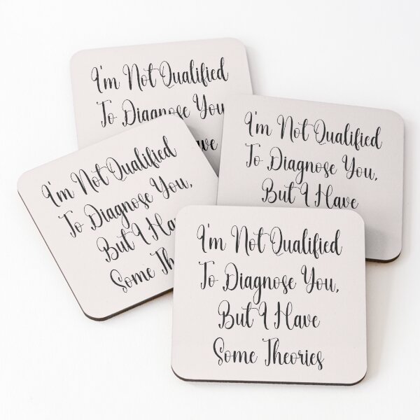 Item preview, I'm Not Qualified to Diagnose I'm Not Qualified to Diagnose You, But I Have Some Theories Sticker, Funny Decal, Waterproof Vinyl Decal, But I Have Some Theories | Funny Vinyl Tumbler Cut Waterproof designed and sold by SkiMountain.