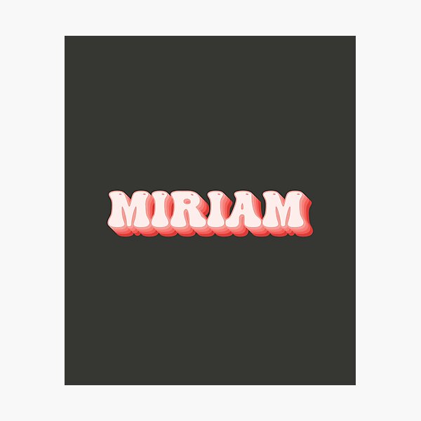 Item preview, Miriam - Name designed and sold by kindxinn.
