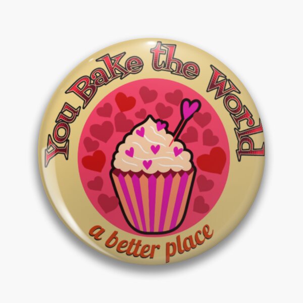 Item preview, You bake the world a better place designed and sold by PARADISEGLOBE.