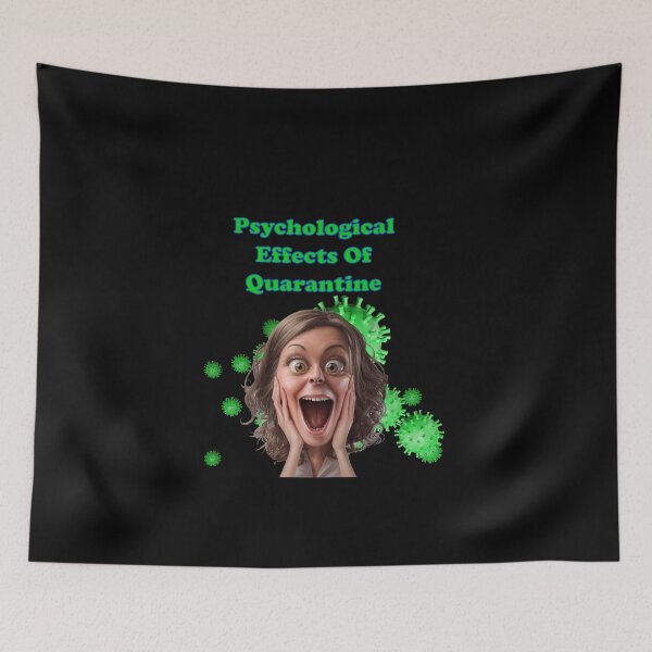 Item preview, Psychological Effects Of Quarantine Gift... designed and sold by WackyJacks.