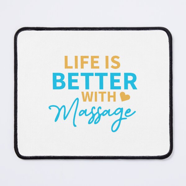 Item preview, life is better with massage designed and sold by Stag's PK.