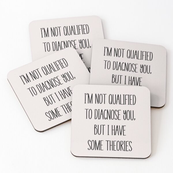 Item preview,  I'm Not Qualified to Diagnose I'm Not Qualified to Diagnose You, But I Have Some Theories Sticker, Funny Decal, Waterproof Vinyl Decal, But I Have Some Theories | Funny Vinyl Tumbler Cut Waterproof designed and sold by SkiMountain.
