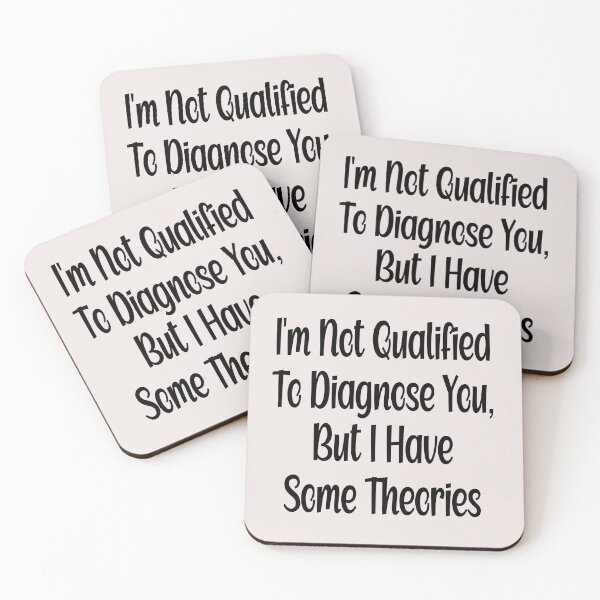 Item preview, Not Qualified to Diagnose I'm Not Qualified to Diagnose You, But I Have Some Theories Sticker, Funny Decal, Waterproof Vinyl Decal, But I Have Some Theories | Funny Vinyl Tumbler Cut Waterproof designed and sold by SkiMountain.