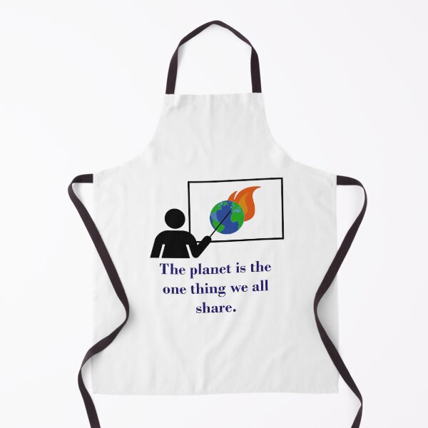 Aperçu de l'œuvre The Planet Is The One Thing - Climate Change Quote créée et vendue par CrankyOldDude.
