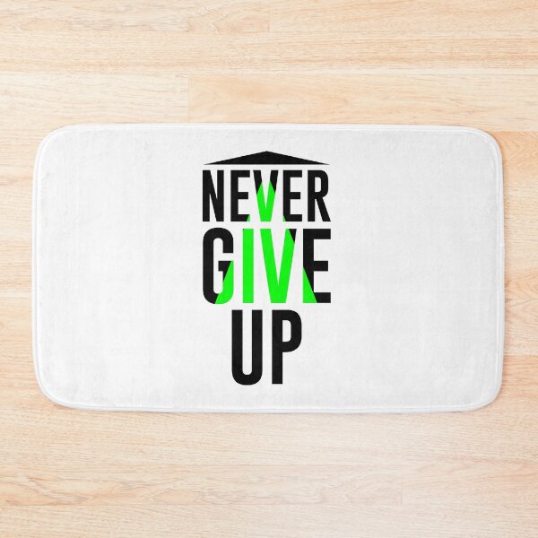 Item preview, Never Give Up Design designed and sold by fun-times-store.