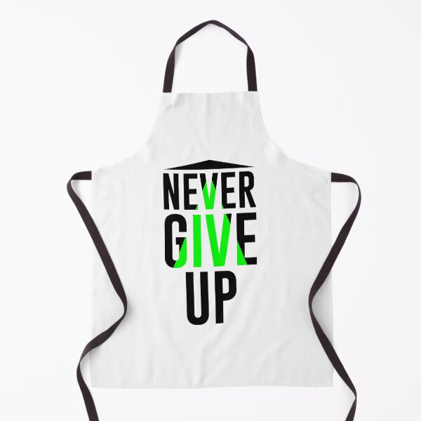 Item preview, Never Give Up Design designed and sold by fun-times-store.
