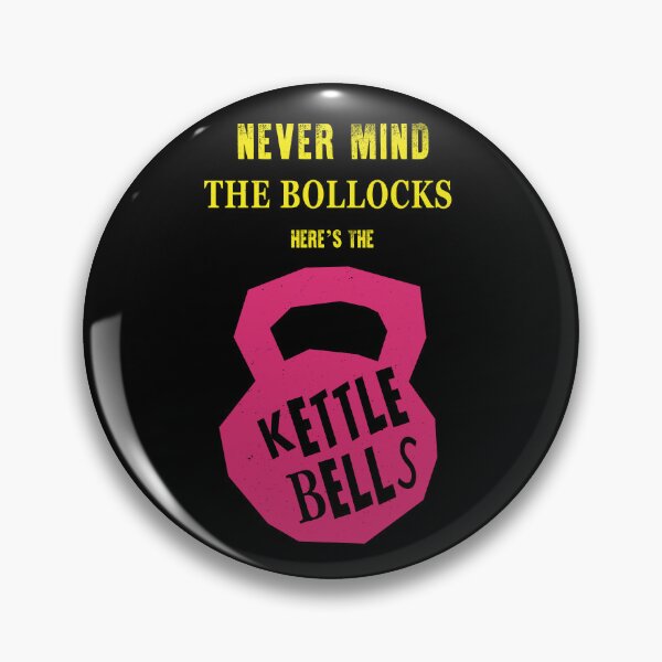 Item preview, Never Mind The Bollocks Here's The - Kettlebells designed and sold by TeeMonsters.