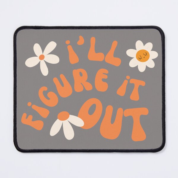Item preview, I'll Figure It Out - Retro Daisies designed and sold by IFIOgirl.