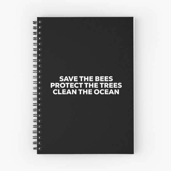 Item preview, Save the bees protect the trees clean the ocean, Save the Ocean designed and sold by Stixdesigns.