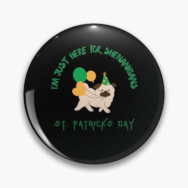 Item preview, I'm just here for the shenanigans - St Patricks Day designed and sold by bernadine1.