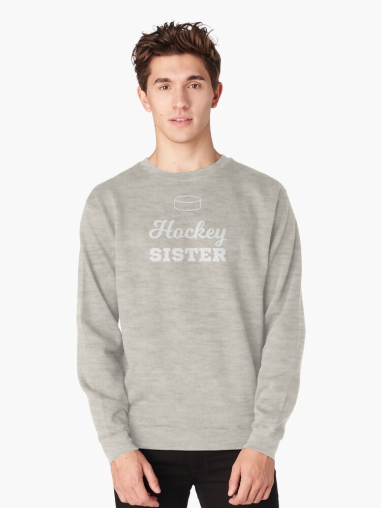 hockey sister sweatshirt