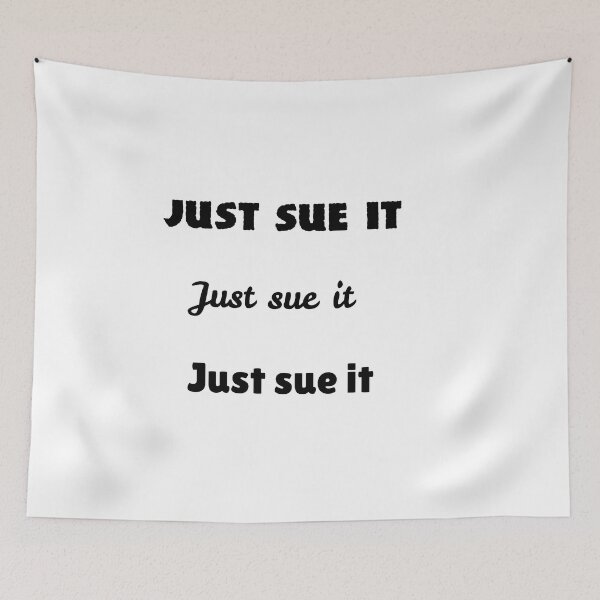 Item preview, just sue it lawyer dad fathers day designed and sold by sarina G.