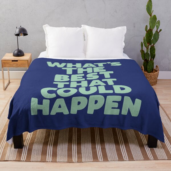 Item preview, What's The Best That Could Happen in green blue designed and sold by MotivatedType.