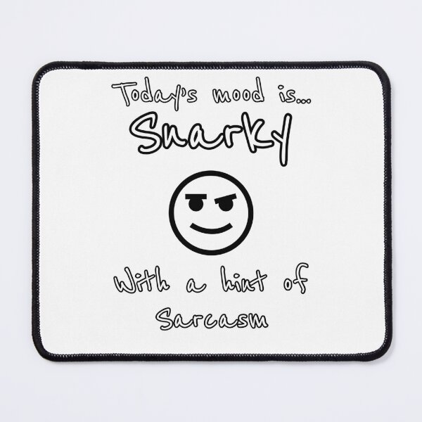 Item preview, Snarky with Sarcasm designed and sold by MamaCsTees.