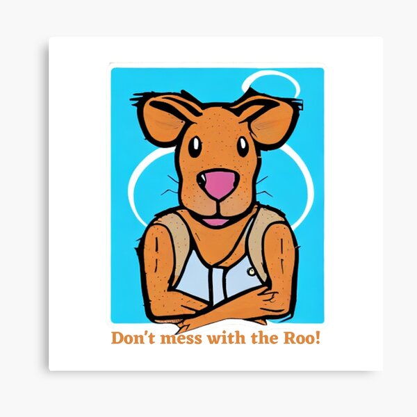 Item preview, Don't mess with the roo! - A Kangaroo Adventure designed and sold by WBP Mart.