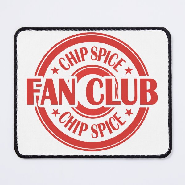 Artikelvorschau, Chip-Spice-Fanclub entworfen und verkauft von MashedTaytee.