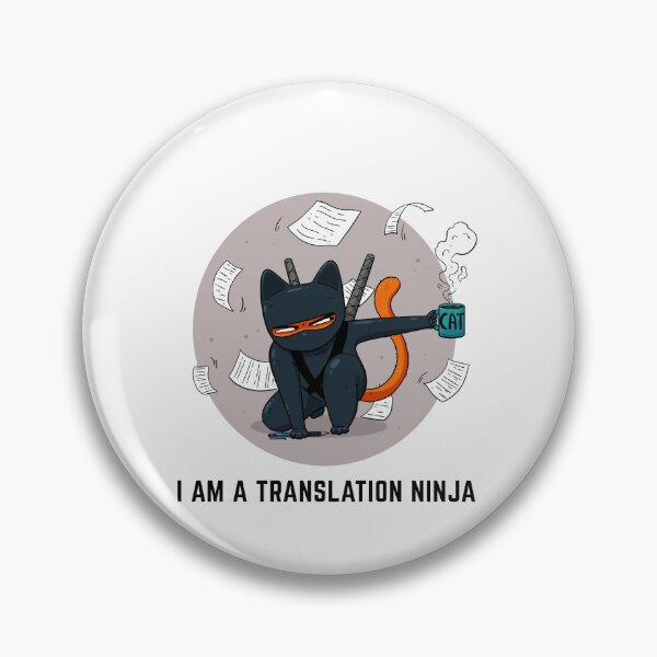 Item preview, Gray Ninija cat with a cup of coffee "I am a translation ninja" designed and sold by marcinkucharski.