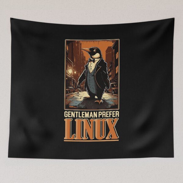 Item preview, Gentleman Prefer Linux than other OS for Admins and Coder designed and sold by Cedinho.