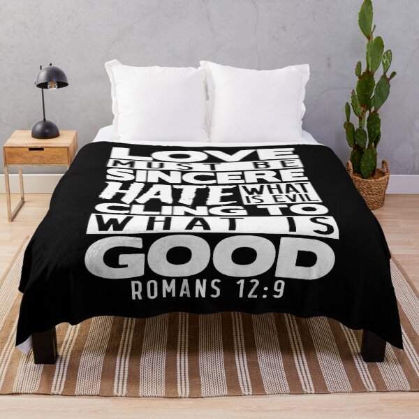 Item preview, Love Must Be Sincere Hate What Is Evil - Romans 12:9 designed and sold by plushism.