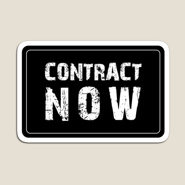 Item preview, Contract NOW sticker designed and sold by stripedcarpet.