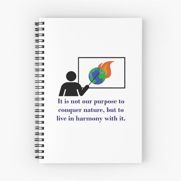 Item preview, It Is Not Our Purpose To Conquer - Climate Change Quote  designed and sold by CrankyOldDude.