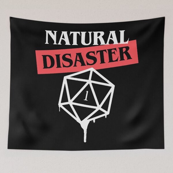 Item preview, Natural Disaster Funny D20 Dice Critical Fail designed and sold by pixeptional.