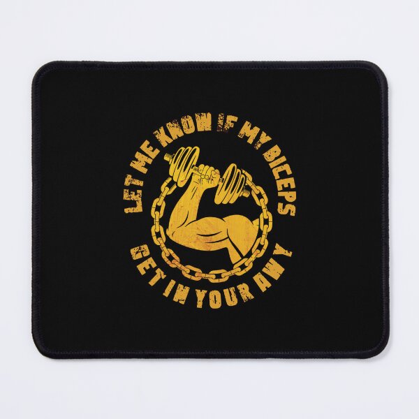 Item preview, Let Me Know If My Biceps Get In Your Way,funny quotes gym designed and sold by sami david ⭐⭐⭐⭐⭐.
