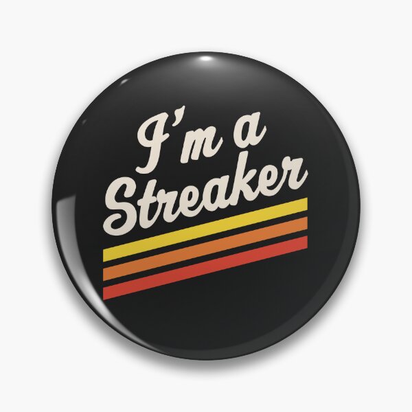 Item preview, I'm A Streaker Run Streak Running Streak Gift designed and sold by yelly123.