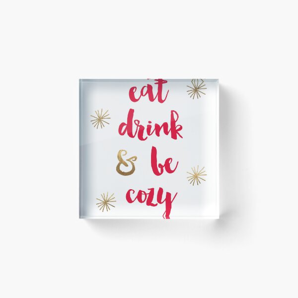 Item preview, Eat, drink and be cozy designed and sold by StudioElska.