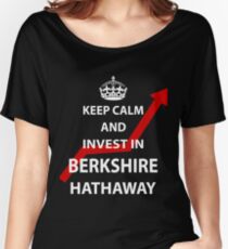 Keep Calm and Invest in Berkshire Hathaway Women's Relaxed Fit T-Shirt