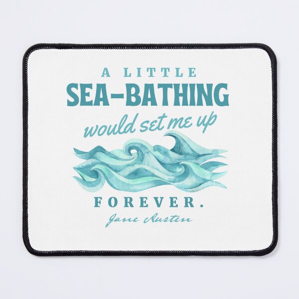 Item preview, A Little Sea-Bathing Would Set Me Up Forever | Pride and Prejudice Quote | Jane Austen Quotes | Literary Bookish Bookworm Gifts designed and sold by CastlesClassics.
