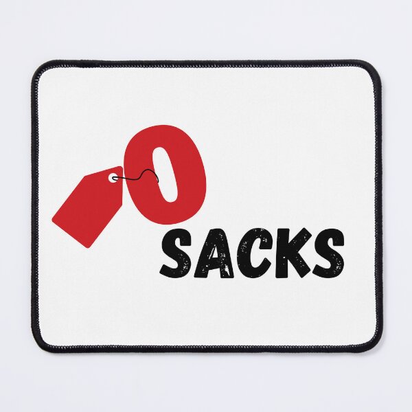 Item preview, 0 Sacks - Zero Sacks Funny meme - Classic designed and sold by ikiim-boutique ⭐⭐⭐⭐⭐.