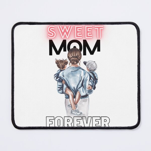 Item preview, SWEET MOM FOREVER designed and sold by Trendydesings1.