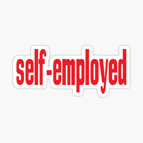 Self Employed Entrepreneur Startup Just Believe in Yourself Inspirational Sticker